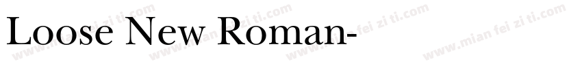 Loose New Roman字体转换